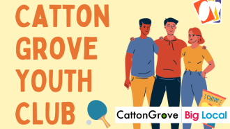 Graphic reading 'Catton Grove Youth Club' with an illustration of three young people, games, and snacks