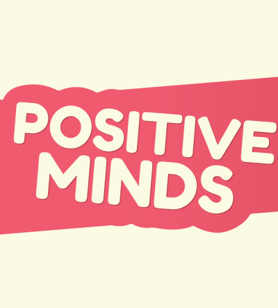 Positive Minds